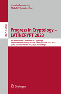 Progress in Cryptology - LATINCRYPT 2023: 8th International Conference on Cryptology and Information Security in Latin America, LATINCRYPT 2023, Quito, Ecuador, October 3-6, 2023, Proceedings