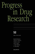 Progress in Drug Research 52