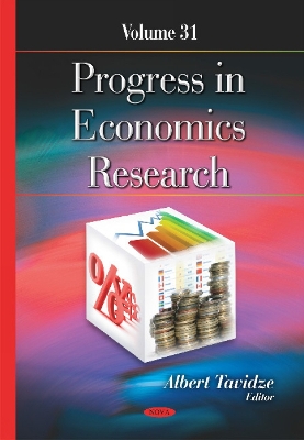 Progress in Economics Research: Volume 31 - Tavidze, Albert (Editor)