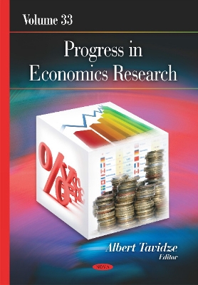 Progress in Economics Research: Volume 33 - Tavidze, Albert (Editor)