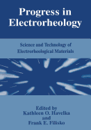 Progress in Electrorheology: Science and Technology of Electrorheological Materials
