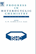 Progress in Heterocyclic Chemistry: Volume 19