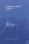 Progress in Infancy Research: Volume 2