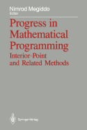 Progress in Mathematical Programming: Interior-Point and Related Methods