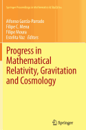 Progress in Mathematical Relativity, Gravitation and Cosmology: Proceedings of the Spanish Relativity Meeting Ere2012, University of Minho, Guimares, Portugal, September 3-7, 2012