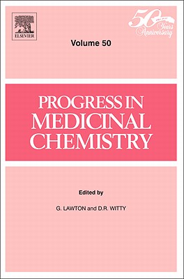 Progress in Medicinal Chemistry - Lawton, G. (Series edited by), and Witty, David R. (Series edited by)