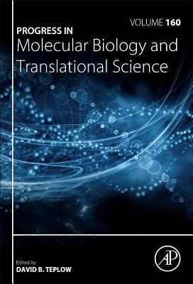 Progress in Molecular Biology and Translational Science - Teplow, David B. (Series edited by)