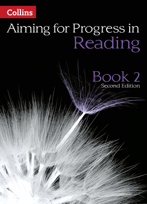 Progress in Reading: Book 2 - Bentley-Davies, Caroline, and Calway, Gareth (Series edited by), and Copitch, Nicola