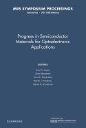 Progress in Semiconductor Materials for Optoelectronic Applications: Volume 692