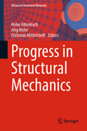 Progress in Structural Mechanics