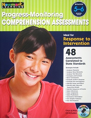 Progress-Monitoring Comprehension Assessments: Grades 5-6 - Newmark Learning (Editor)