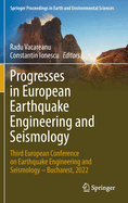 Progresses in European Earthquake Engineering and Seismology: Third European Conference on Earthquake Engineering and Seismology - Bucharest, 2022