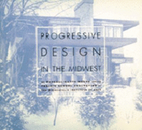 Progressive Design in the Midwest: The Purcell-Cutts House and the Prairie School Collection at the Minneapolis Institute of Arts