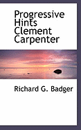 Progressive Hints Clement Carpenter