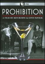 Prohibition: A Film by Ken Burns & Lynn Novick [3 Discs]