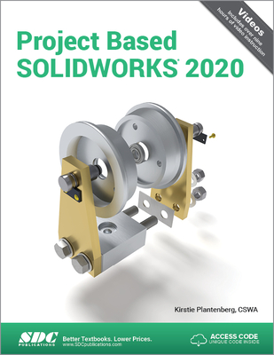 Project Based SOLIDWORKS 2020 - Plantenberg, Kirstie