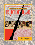 Project Earthquake!: An Eclectic Exercise in Rescue and Recovery