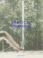 Project: Land Kilns