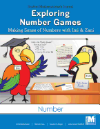 Project M2 Level 1 Unit 3: Exploring Number Games: Making Sense of Numbers with IMI and Zani Scrapbook
