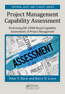 Project Management Capability Assessment: Performing ISO 33000-Based Capability Assessments of Project Management