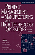 Project Management in Manufacturing and High Technology Operations