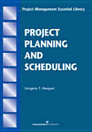 Project Planning and Scheduling - Haugan, Gregory T