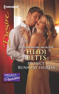 Project: Runaway Heiress - Betts, Heidi