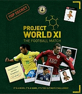 Project World XI: No. 1: The Football Match