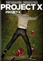 Project X (Projet X) - Nima Nourizadeh
