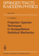 Projection Operator Techniques in Nonequilibrium Statistical Mechanics