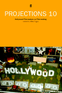 Projections 10: Hollywood Film-Makers on Film-Making