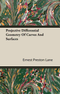 Projective differential geometry of curves and surfaces