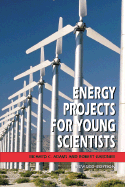 Projects for Young Scientists - Adams, Richard C, and Gardner, Robert
