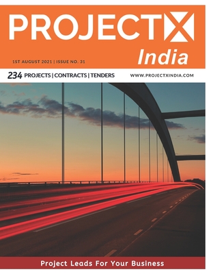 ProjectX India: 1st August 2021 Tracking Multisector Projects from India - Sharma, Sandeep Ravidutt