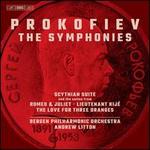 Prokofiev: The Symphonies: Scythian Suite; Suites from Romeo & Juliet, Lieutenant Kijé, The Love for Three Oranges