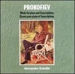 Prokofiev: Works for Piano / Transcriptions