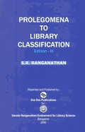 Prolegomena to Library Classification: (edition III)