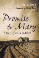 Promise to Mary: A Story of Faith in Action