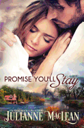 Promise You'll Stay