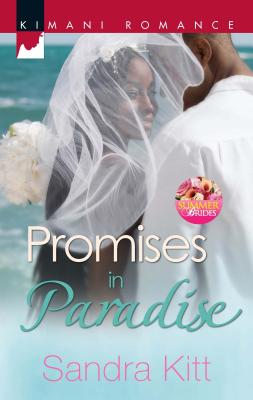Promises in Paradise - Kitt, Sandra