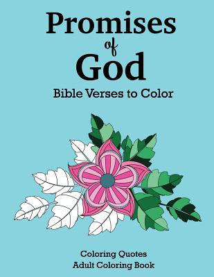 Promises of God Bible Verses to Color - Lee, Calee M, and Publishing, Xist
