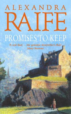 Promises to Keep - Raife, Alexandra