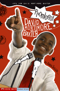 Promises!: Vote for David Mortimore Baxter