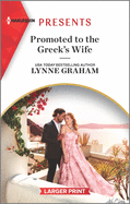 Promoted to the Greek's Wife: A Christmas Romance Novel