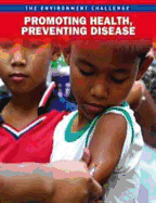 Promoting Health, Preventing Disease
