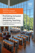 Promoting Inclusion and Justice in University Teaching: A Transformative-Emancipatory Toolkit for Educators