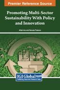 Promoting Multi-Sector Sustainability With Policy and Innovation