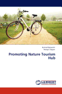 Promoting Nature Tourism Hub