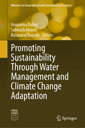 Promoting Sustainability Through Water Management and Climate Change Adaptation