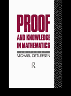 Proof and Knowledge in Mathematics